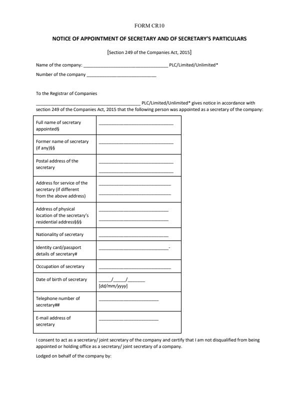 Form CR10 - Notice of Appointment of Secretary and of Secretary’s ...